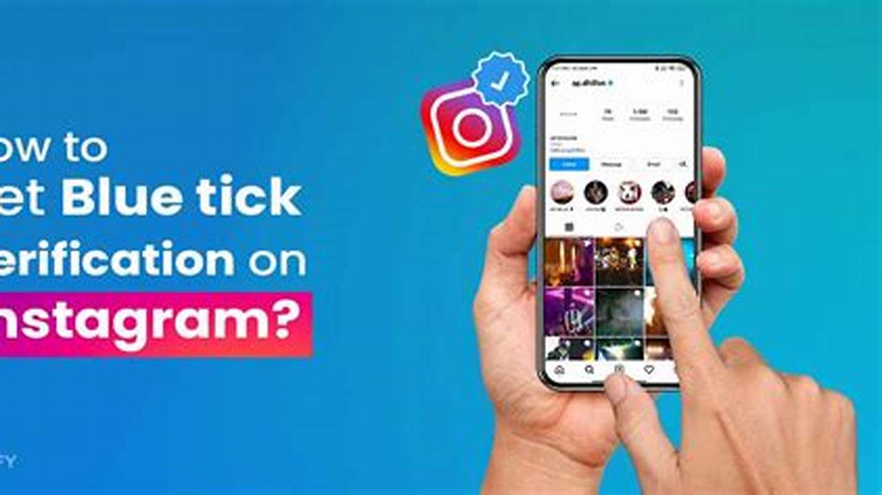 How To Get Blue Check On Instagram 2024