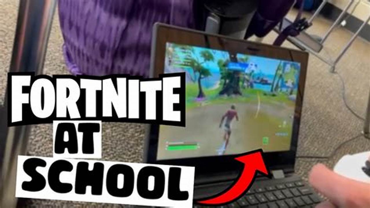 How To Get Fortnite On School Computer 2024