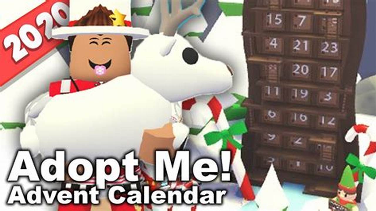 How To Get The Advent Calendar In Adopt Me