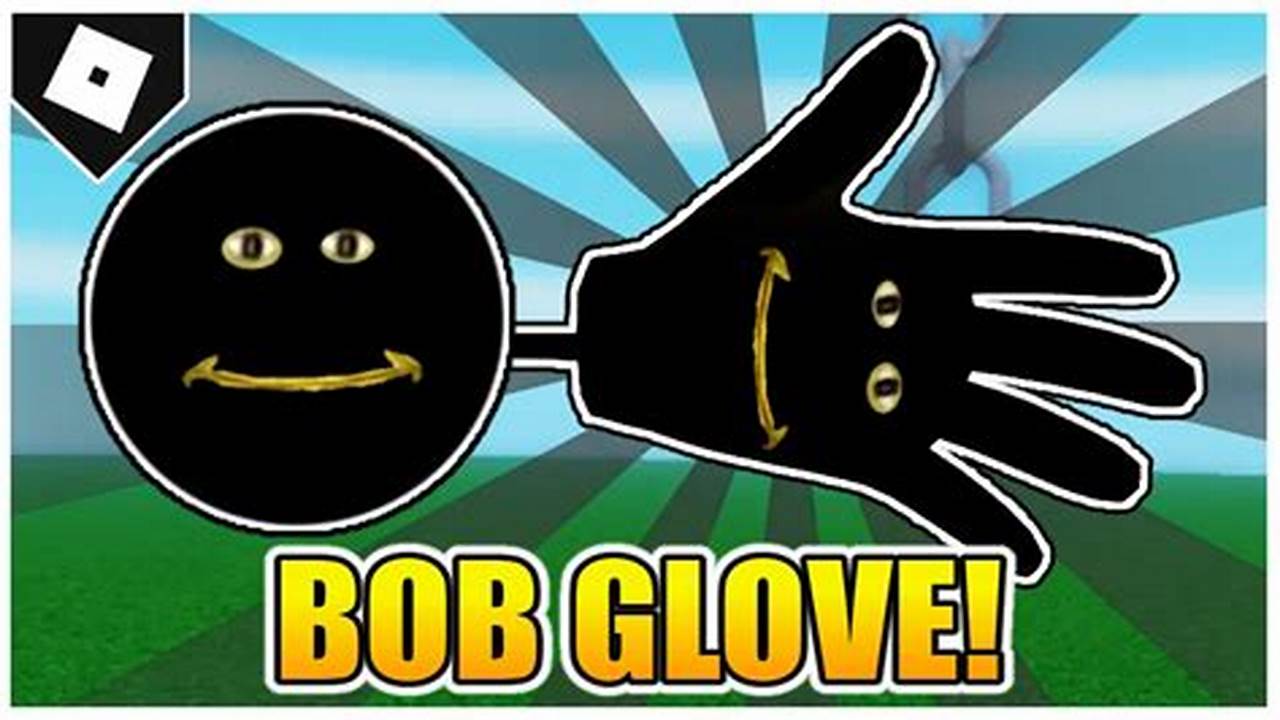 How To Get The Bob Glove In Slap Battles 2024