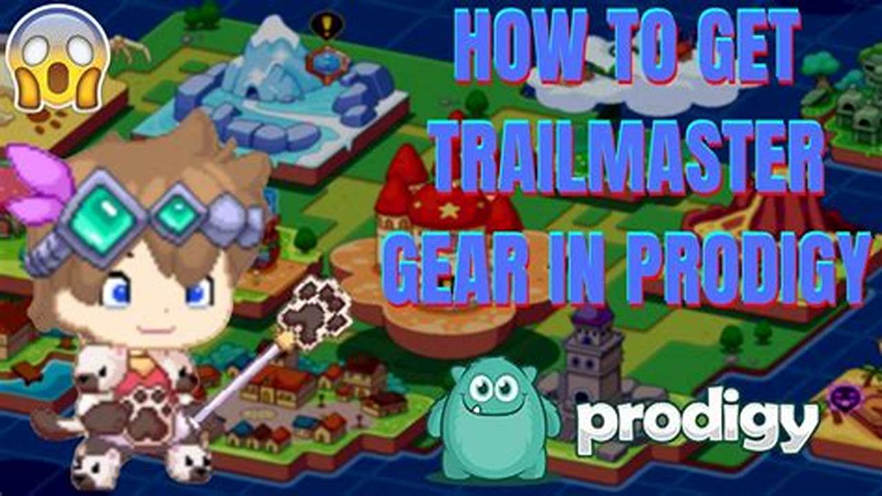 How To Get Trialmaster Gear In Prodigy 2024