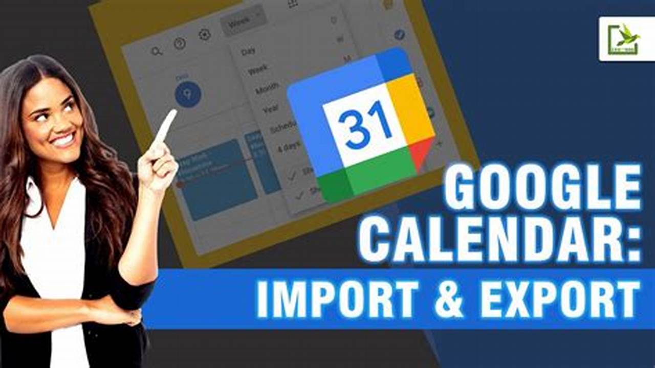 How To Import And Export Google Calendarsthis Video Shows You How Easy It Is To Import And Export Google Calendars., 2024