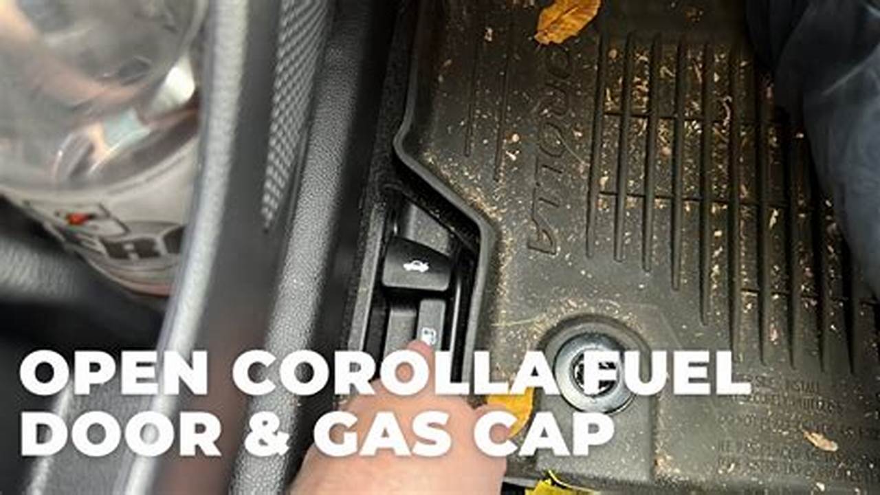 How To Open Gas Tank On Toyota Corolla 2024