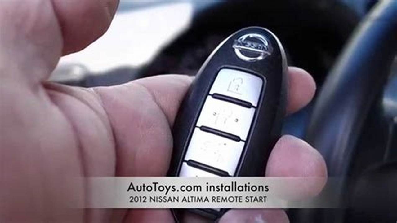 How To Remote Start A 2024 Nissan Altima