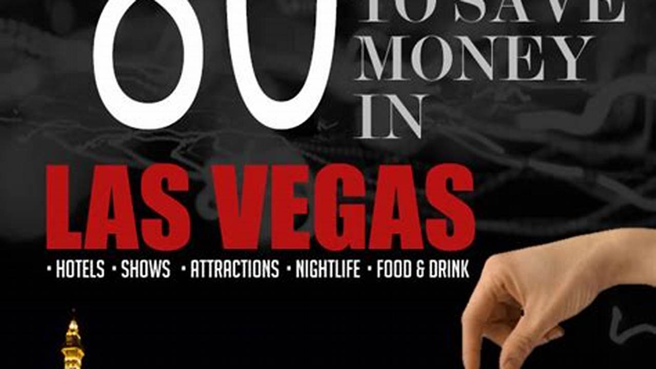 How To Save Money In Vegas 2024