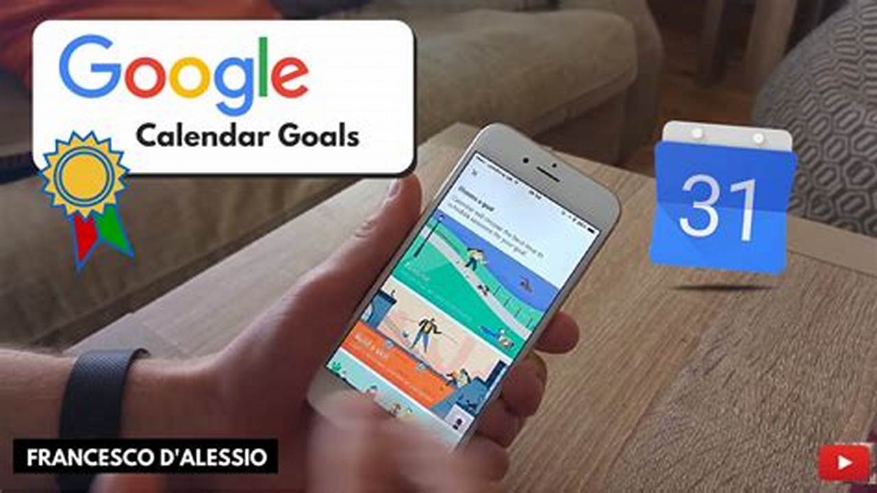 How To Set Goals In Google Calendar