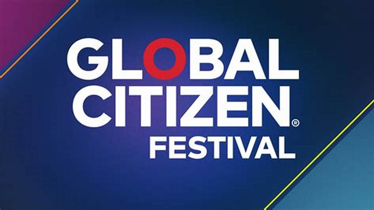 How To Watch Global Citizen 2024