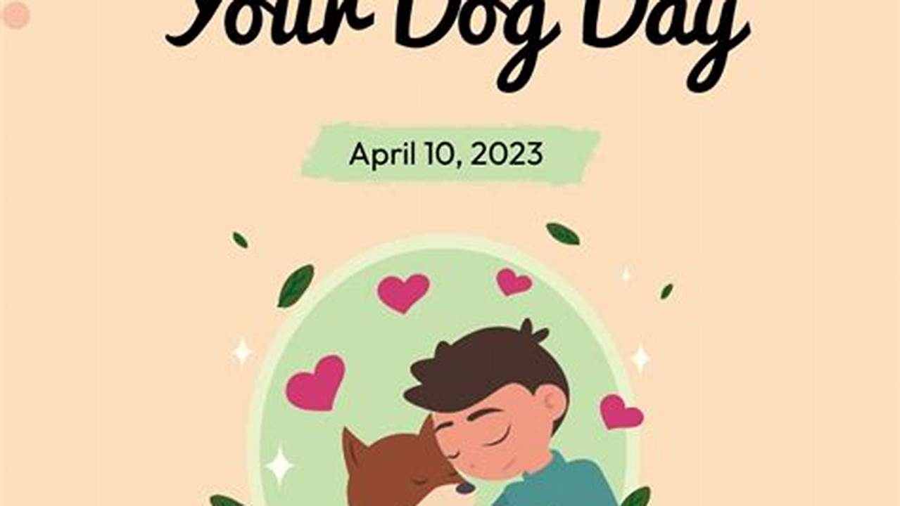 Hug Your Dog Day 2024