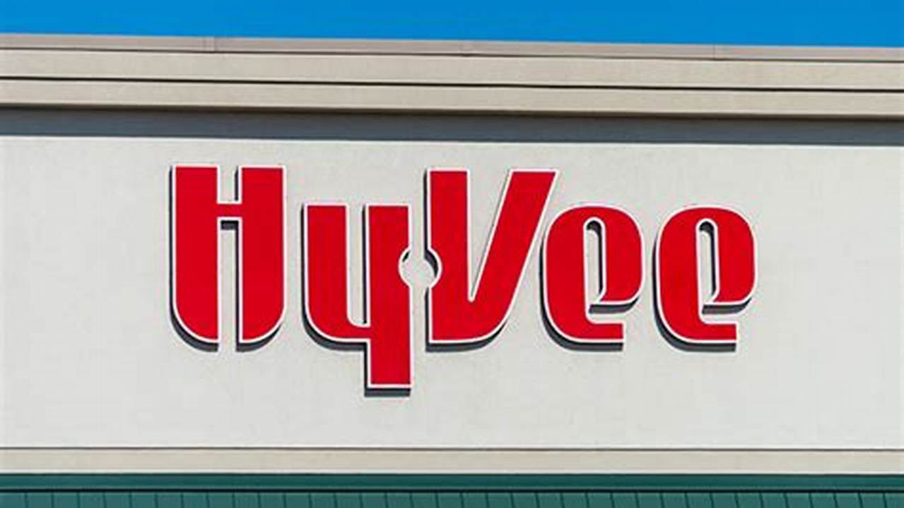 Hy-Vee New Store Openings 2024