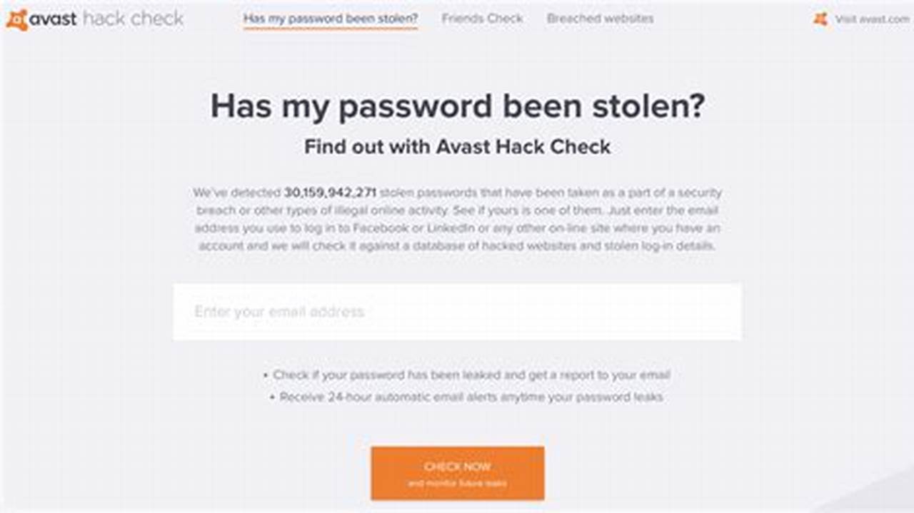 I&#039;d Like To Know If It&#039;s A Recent Password, Though I Doubt It (Avast Hackcheck Mentioned The Last Breach With My Email Was 2 Years Ago)., 2024