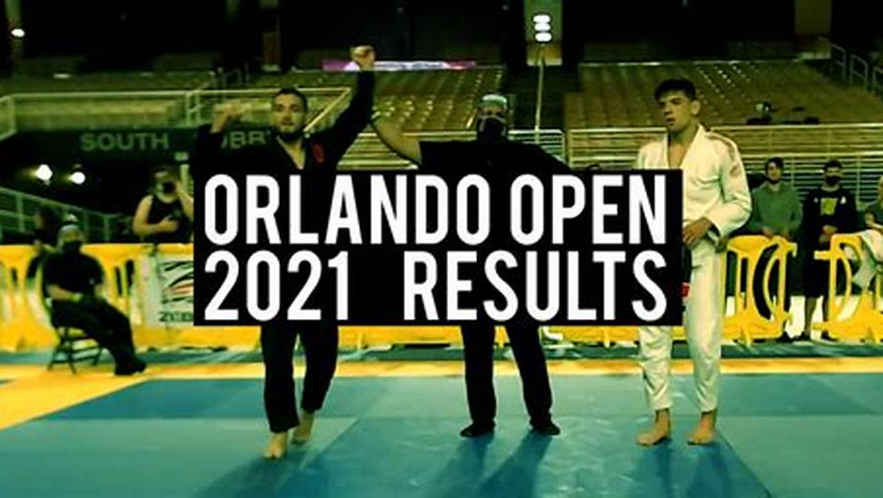 Ibjjf Orlando Open 2024