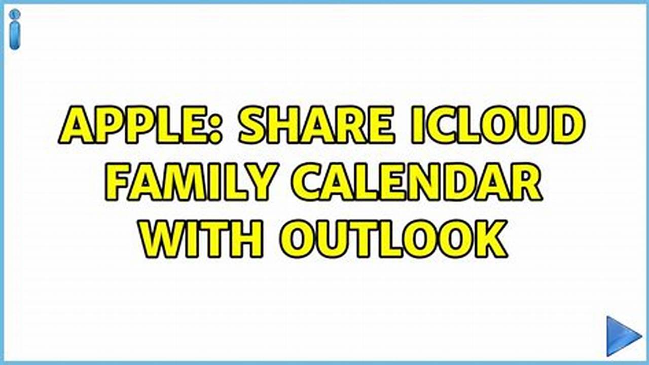 Icloud Calendar Family Sharing