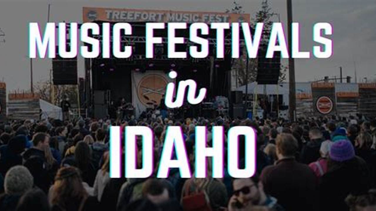 Idaho Festivals 2024