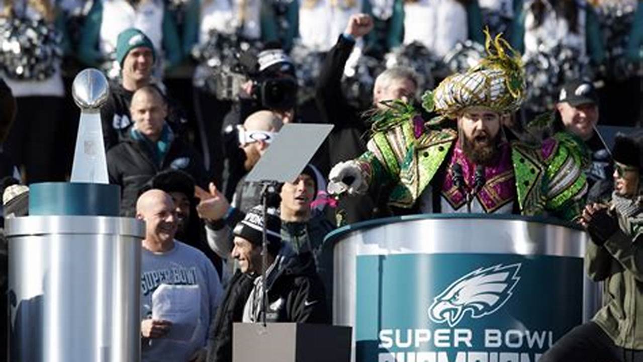 If Eagles Win Super Bowl When Is The Parade 2024
