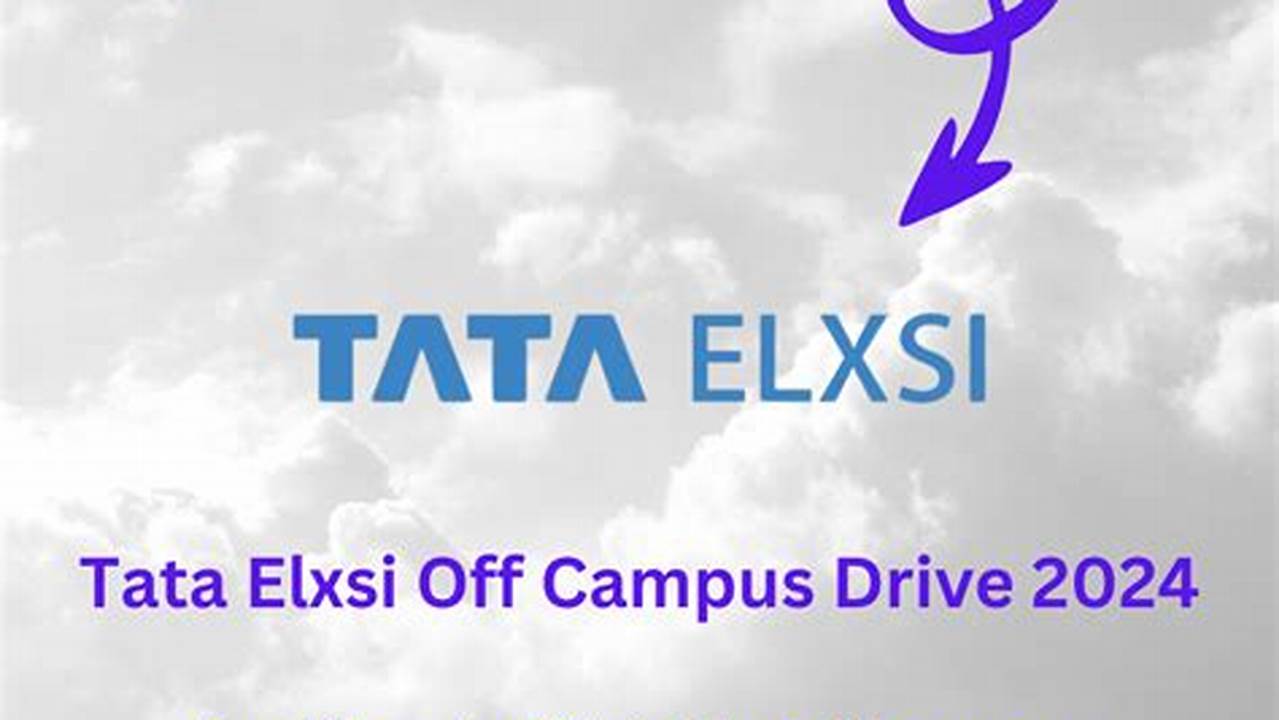If Interested, Apply For The Tata Elxsi Job Opportunities., 2024