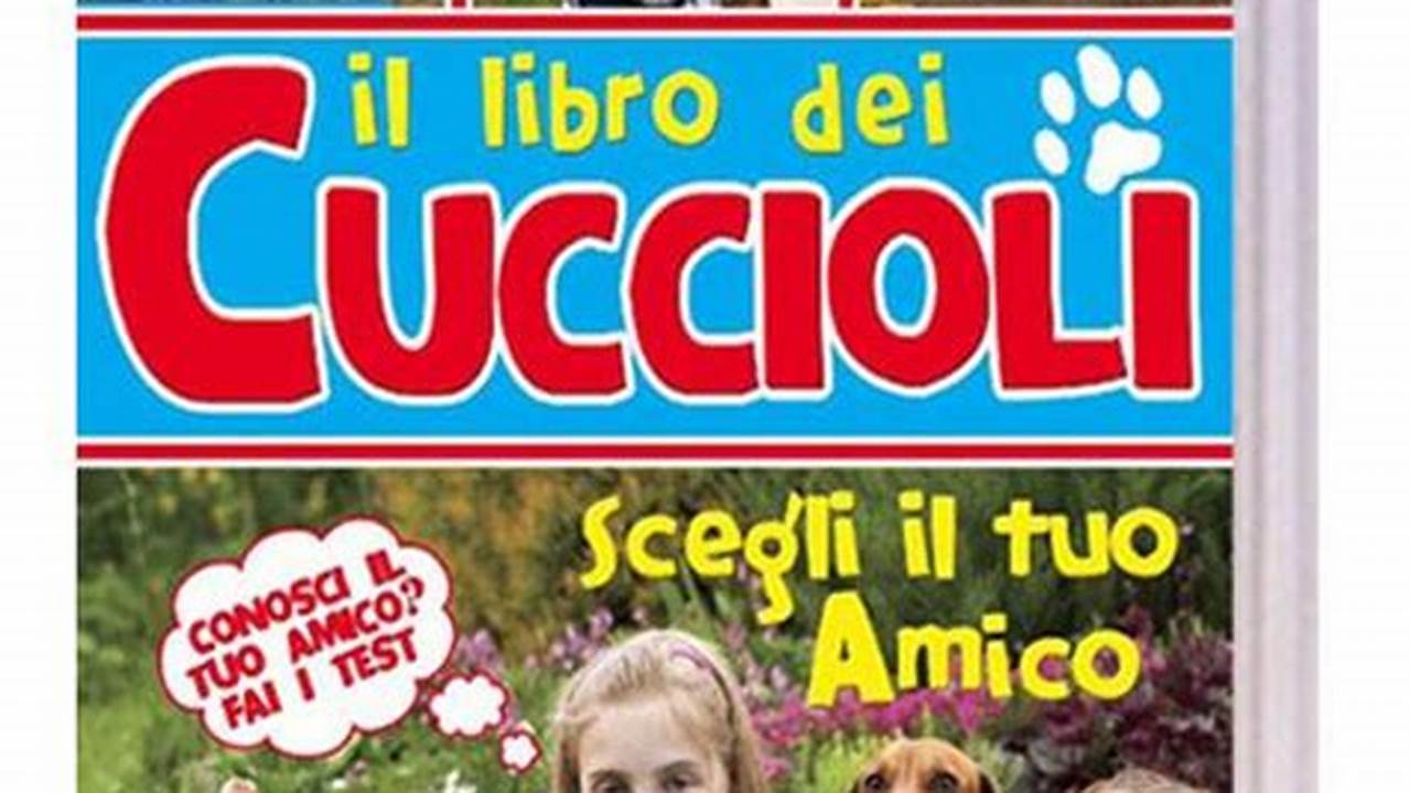 Il Libro Dei Cuccioli Scegli Il Tuo Amico