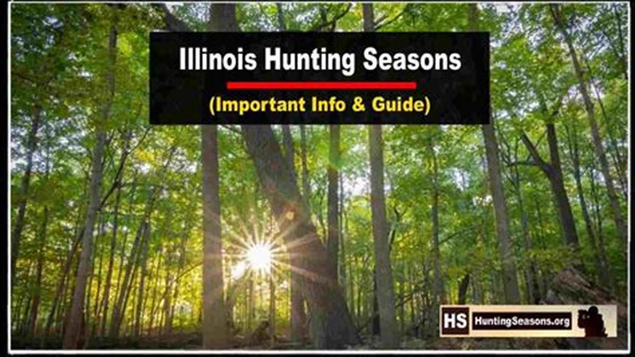 Illinois Hunting Seasons 2024