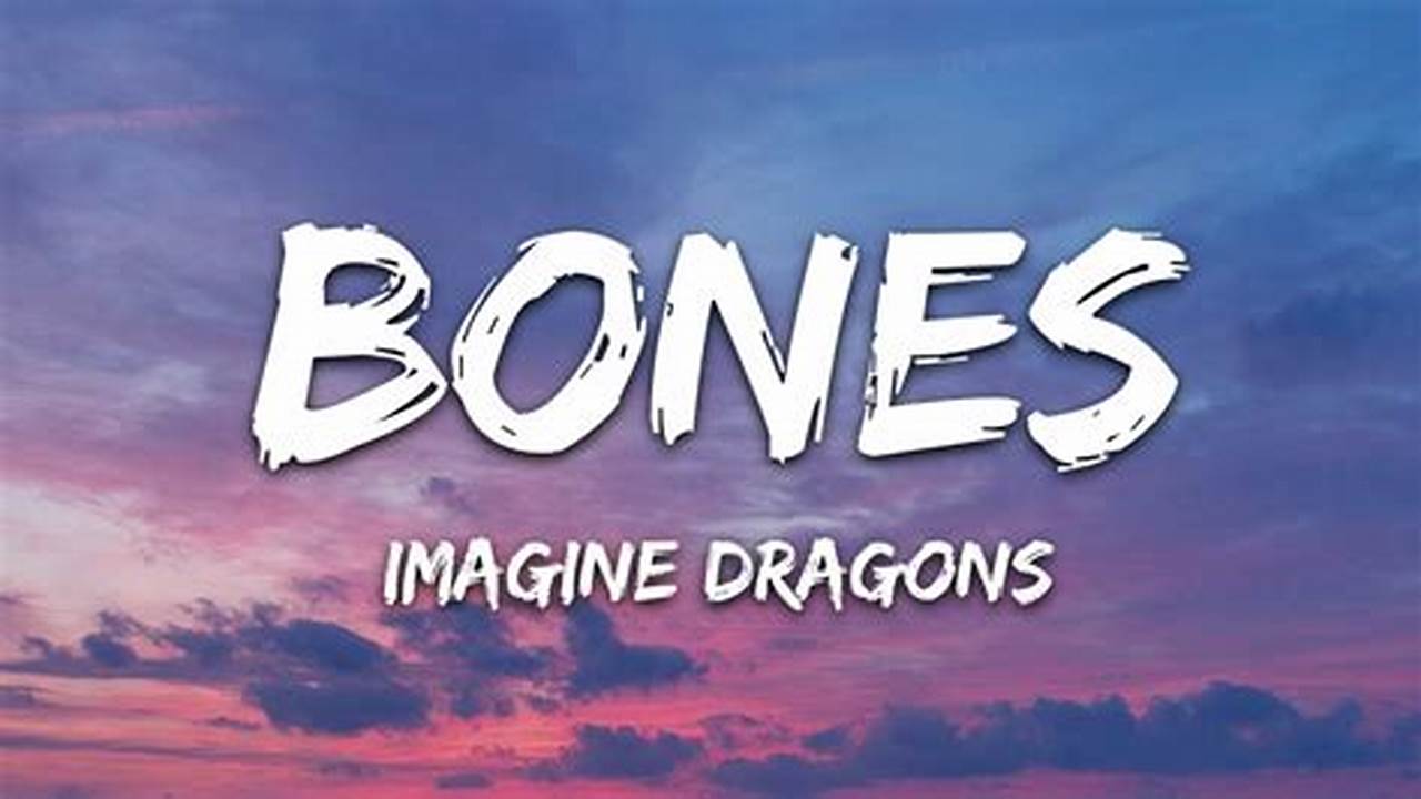 Imagine Dragons Bones Download