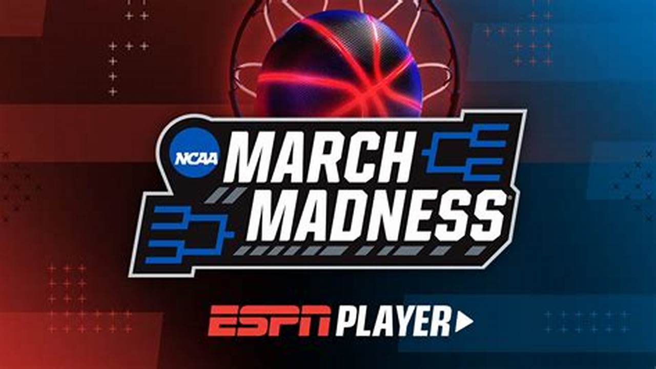 In Previous Years, Uk Basketball Fans Could Watch The March Madness Tournament Through Espn Player., 2024