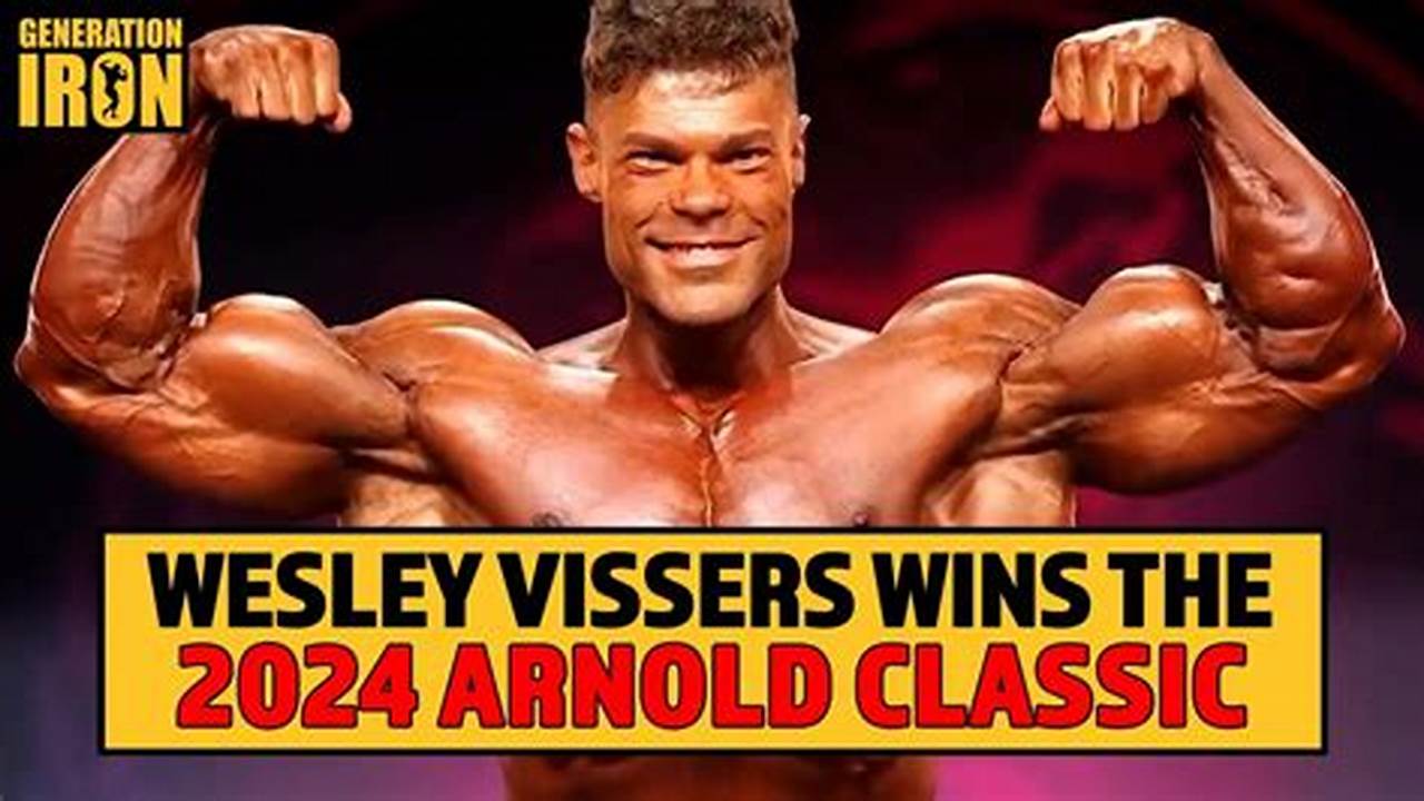 In The Biggest Upset Of The Arnold Classic Contest Thus Far, Wesley Vissers Entered The Pantheon Of Arnold Classic Physique Champions., 2024