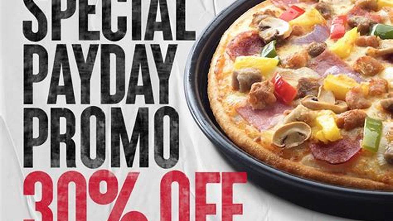 In This Special Offer By Pizza Hut, You Can Order Two Or More Dishes For $7., 2024