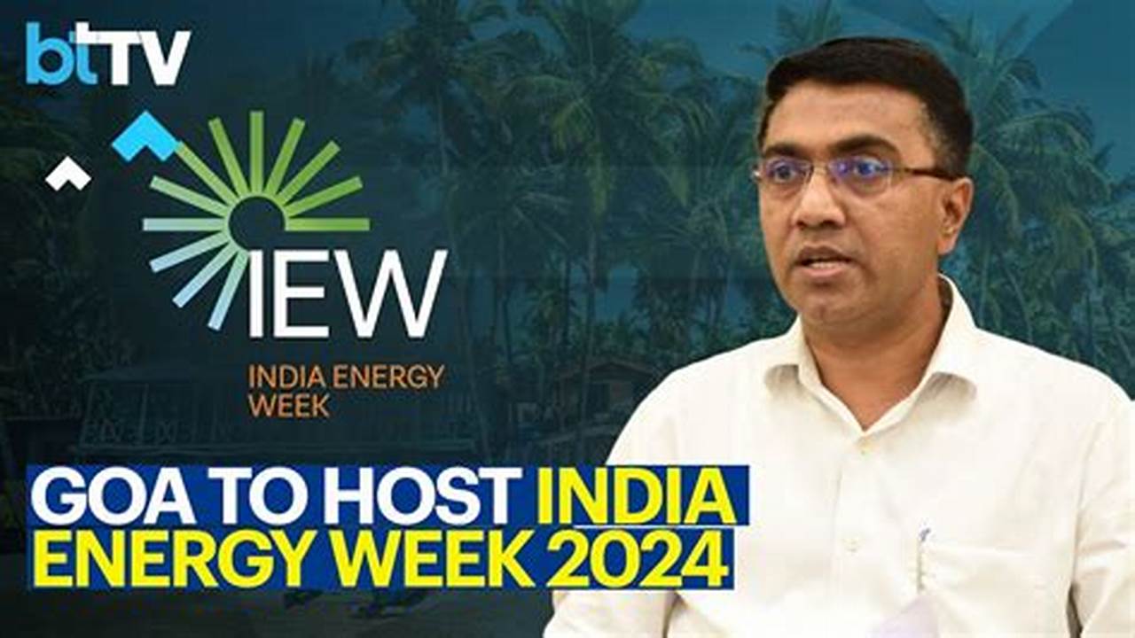 India Energy Week 2024 Live