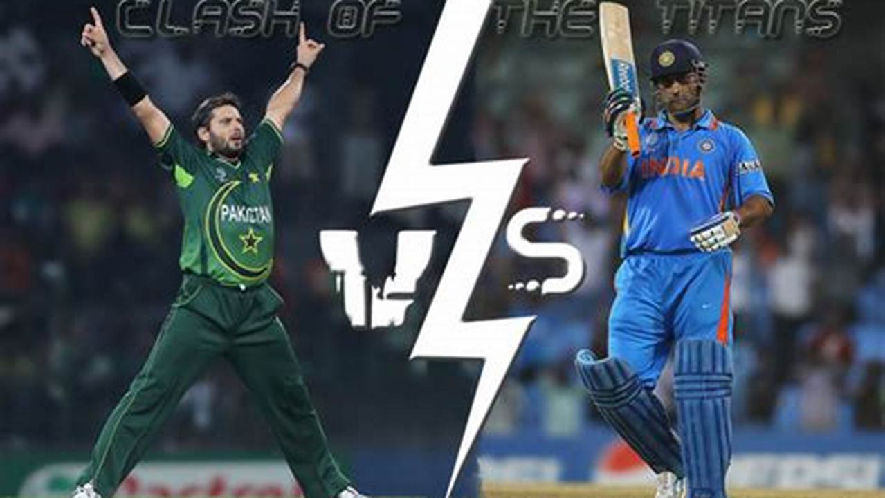 India Vs Pakistan Upcoming Match 2024
