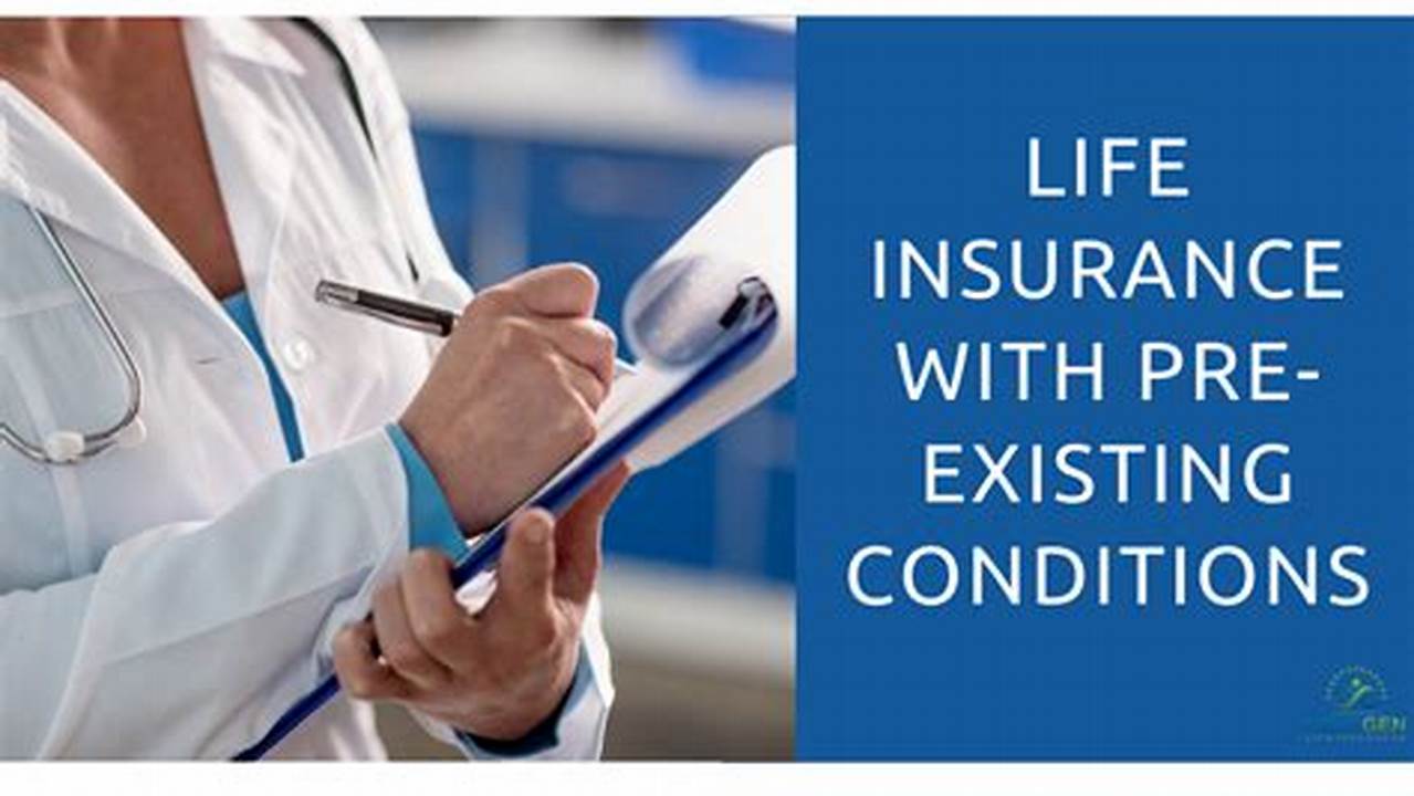Insurance Options for Individuals with Pre-existing Conditions