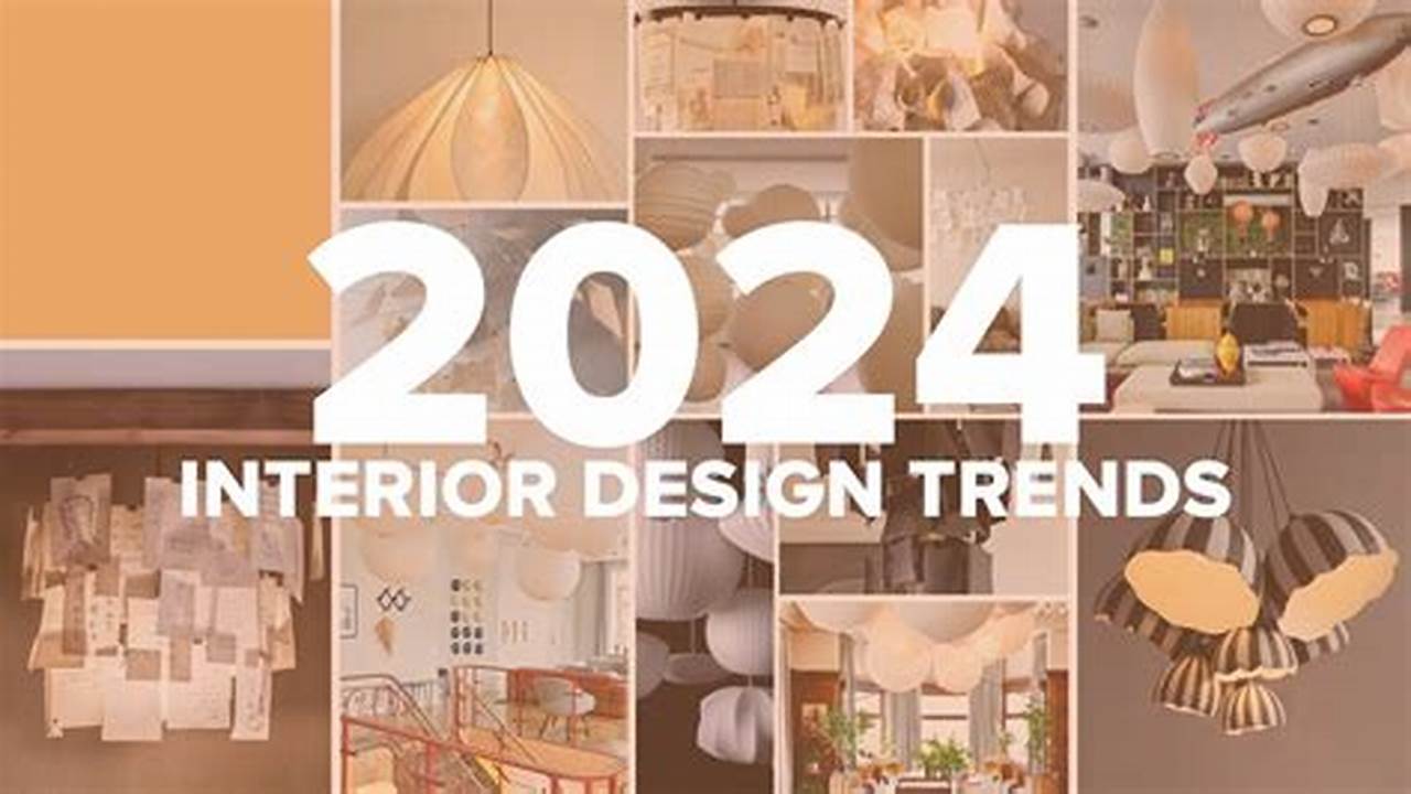 Interior Design Trend Predictions for 2024: Shaping the Future of Home Aesthetics