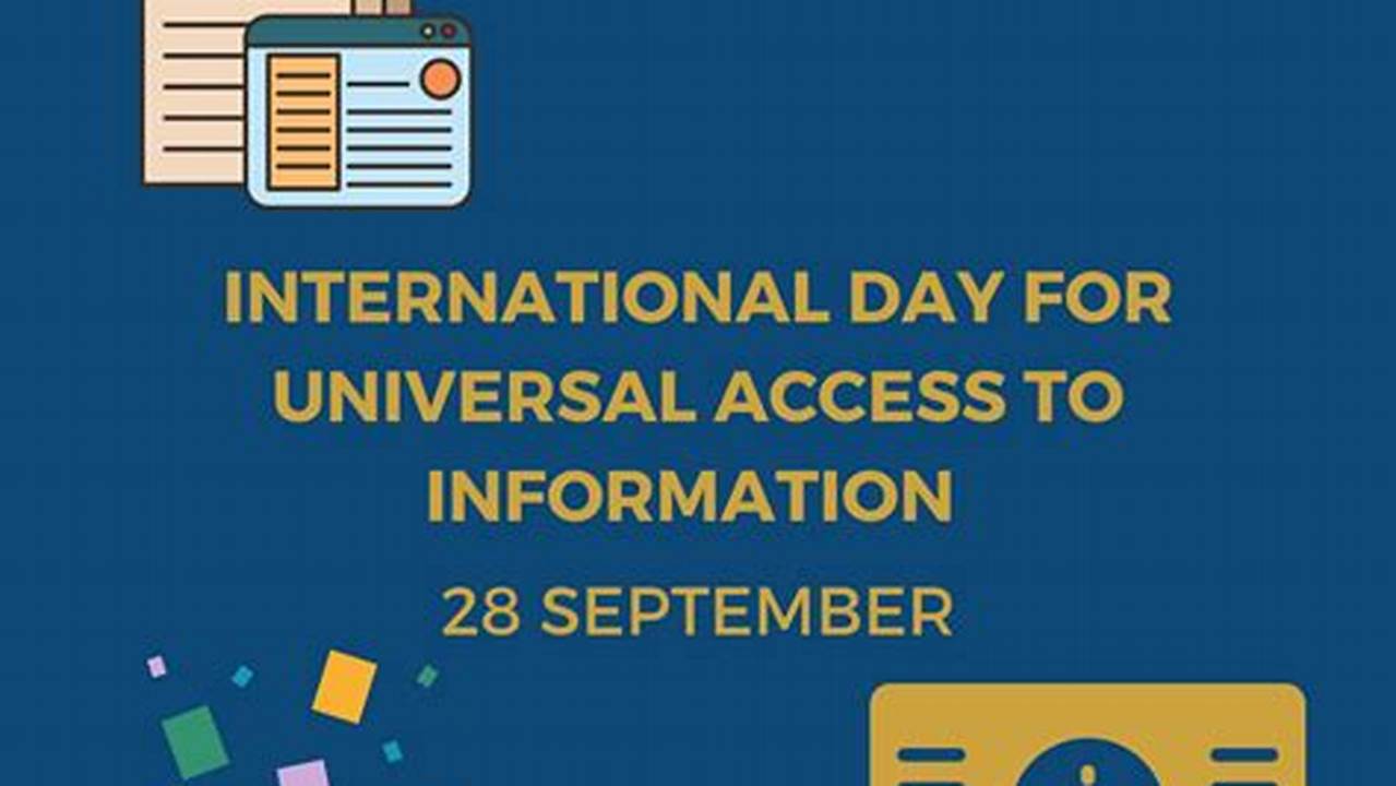 International Day For Universal Access To Information;, 2024