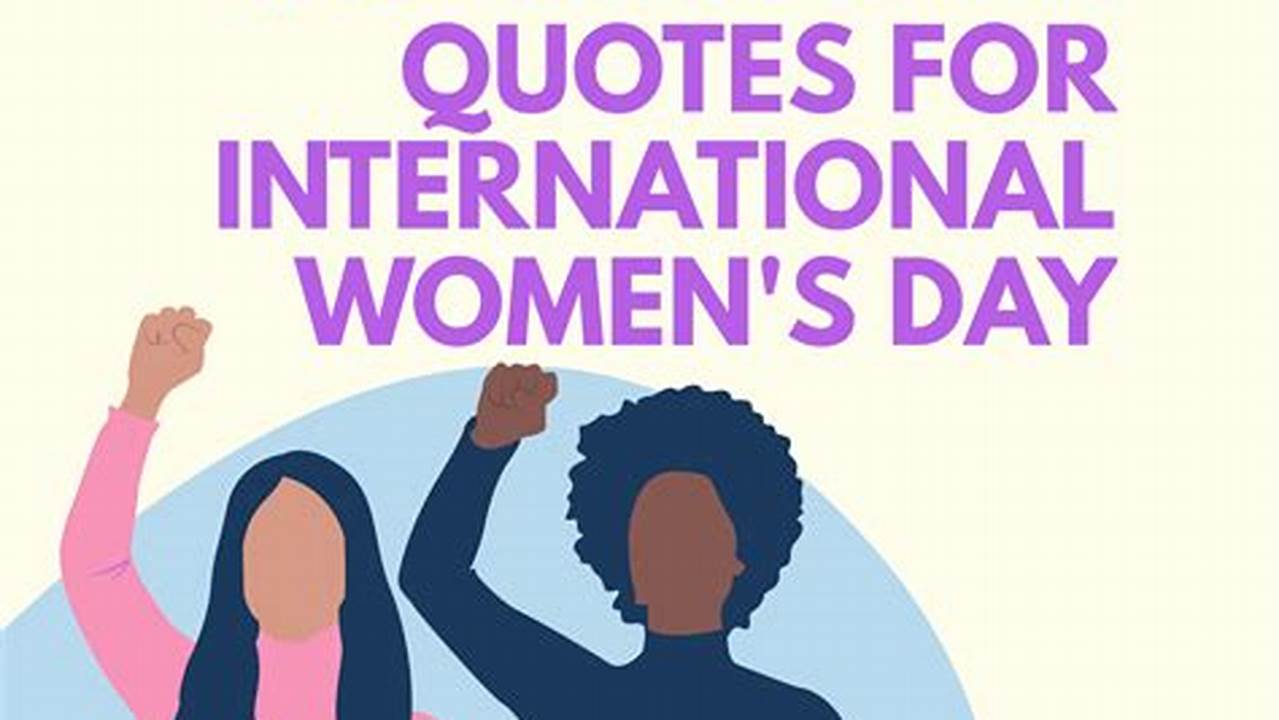 International Women'S Day 2024 Quotes Images