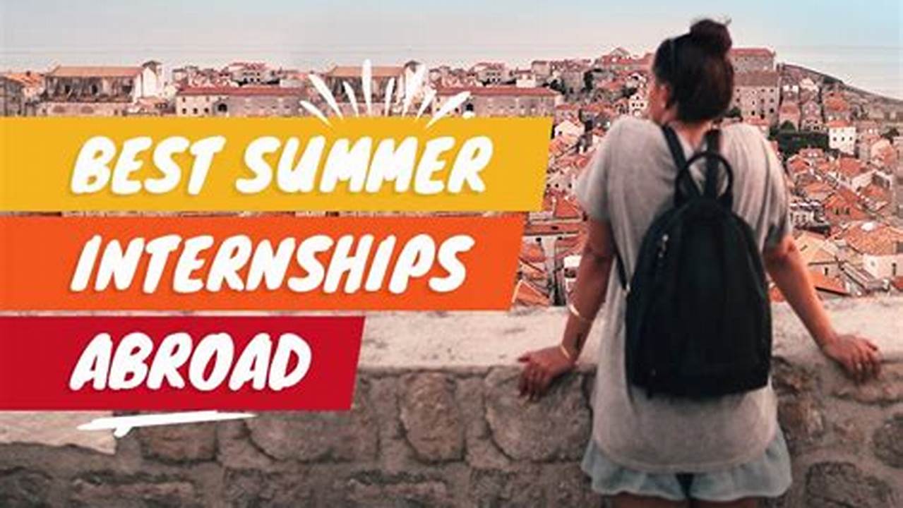 Internships In Italy Summer 2024 Summer