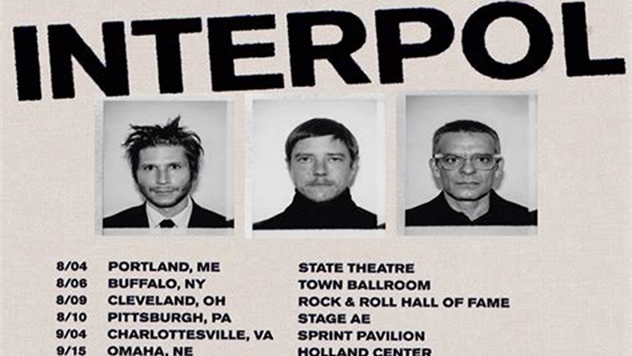 Interpol Tour Dates 2024 Us