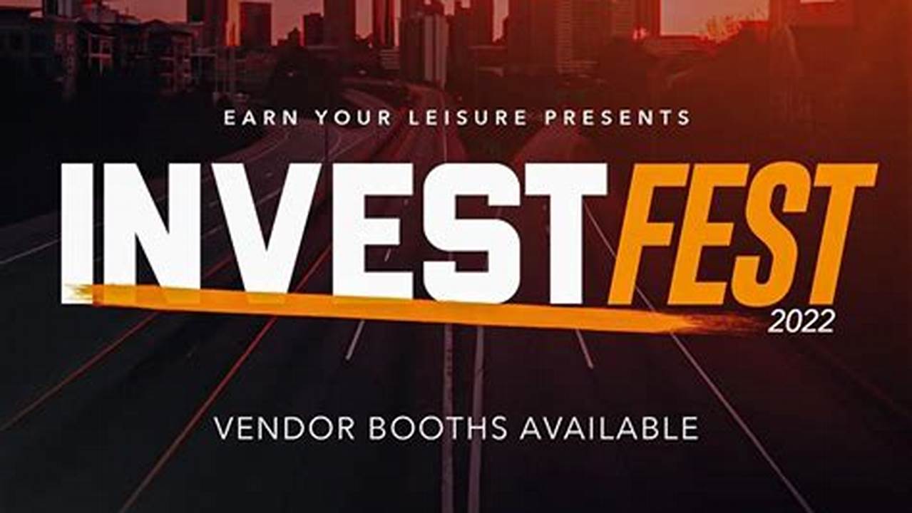 Invest Fest 2024 Atlanta