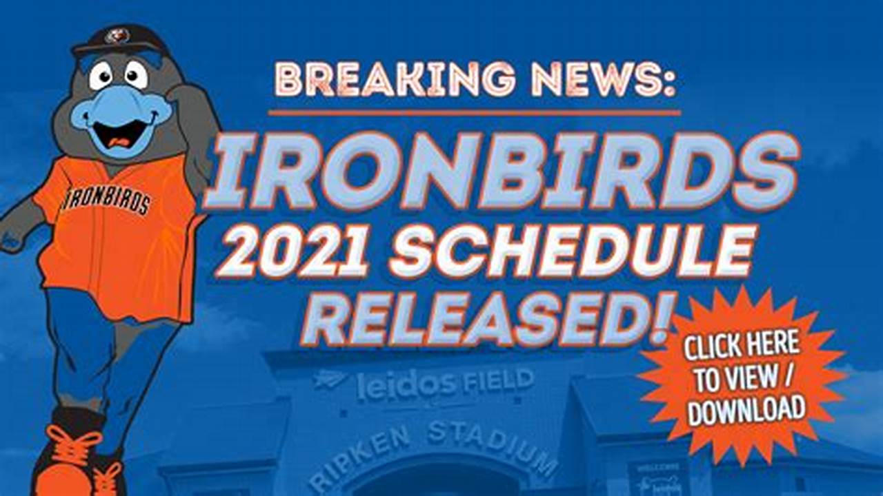 Ironbirds Schedule 2024