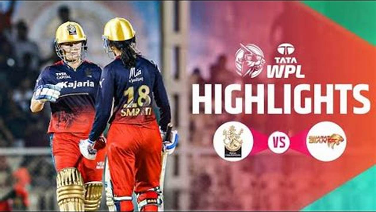 Is Rcb Vs Gg A Good Match In Wpl 2024
