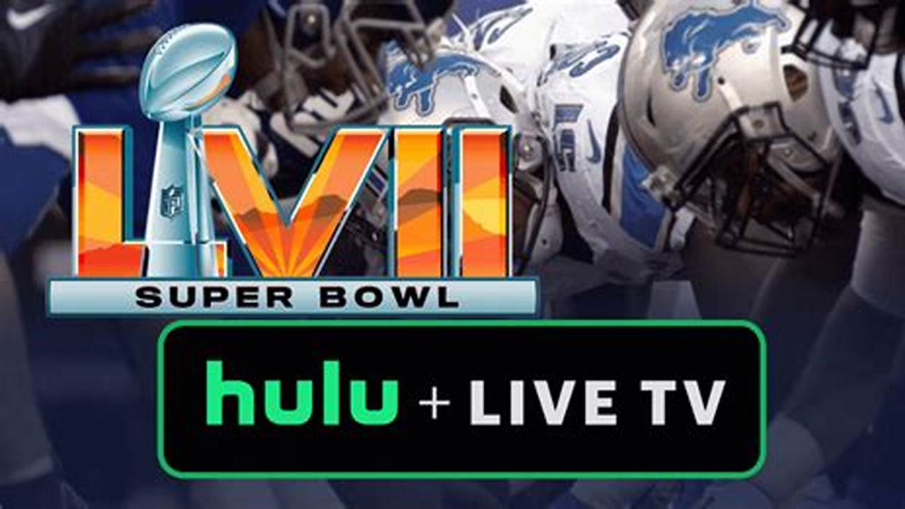 Is Super Bowl 2024 On Hulu