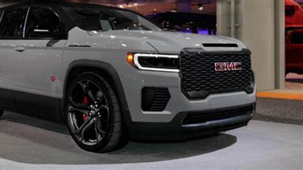 Is There A 2024 Gmc Acadia