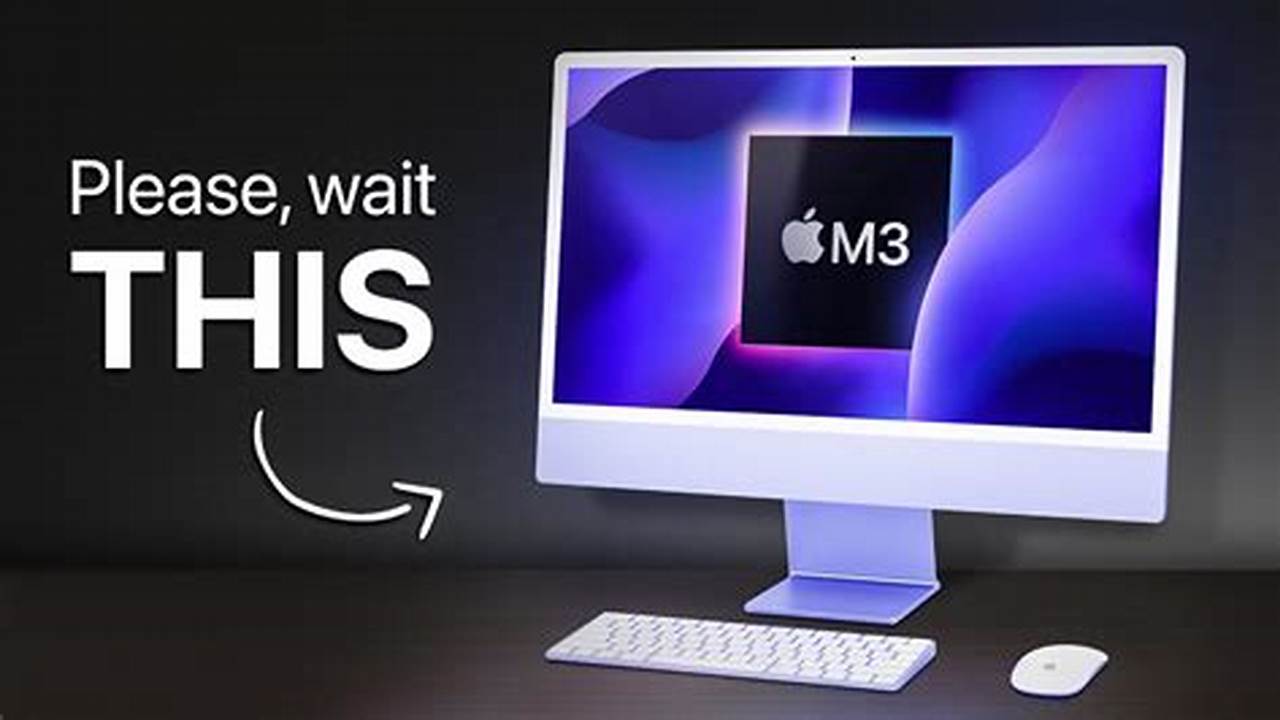 Is There A New Imac Coming In 2024