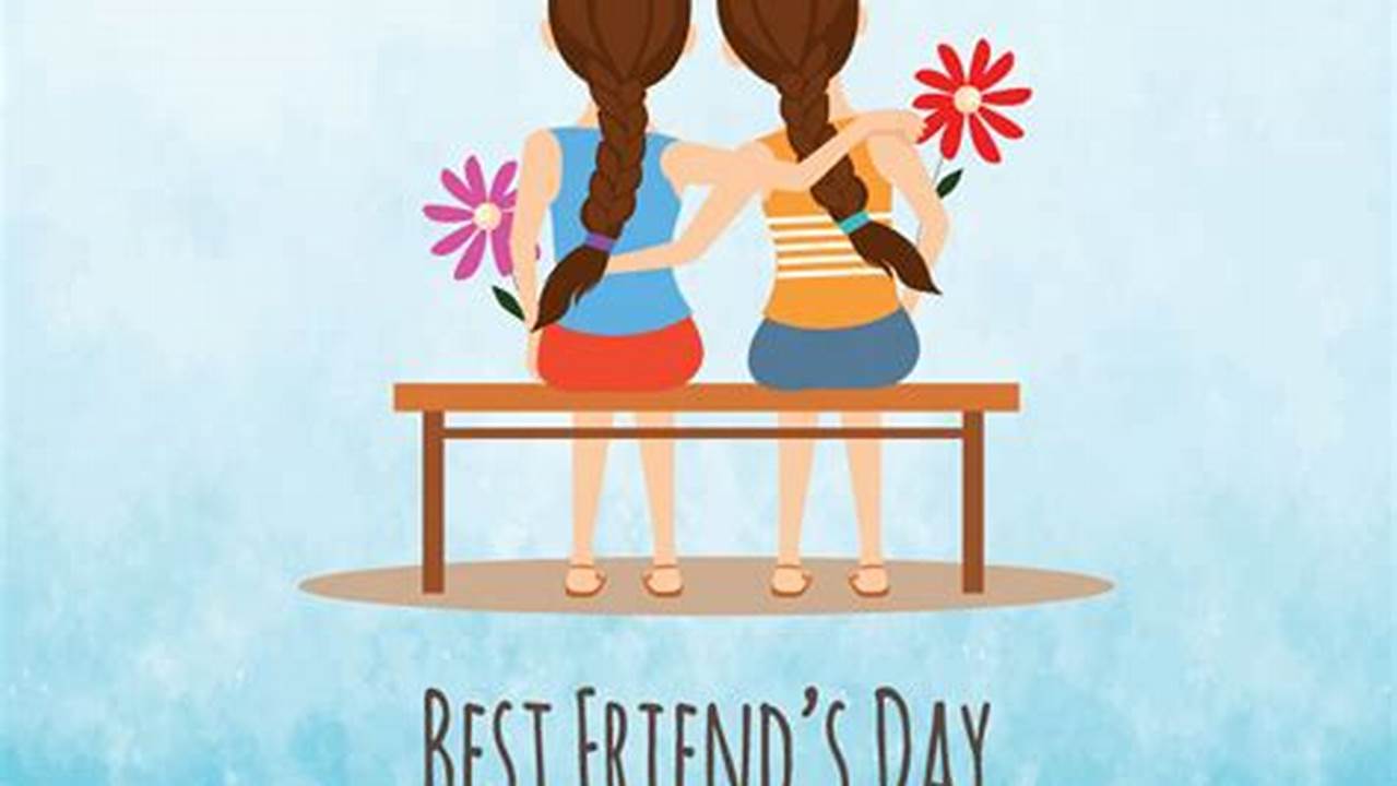 Is Today National Best Friends Day 2024 Memes