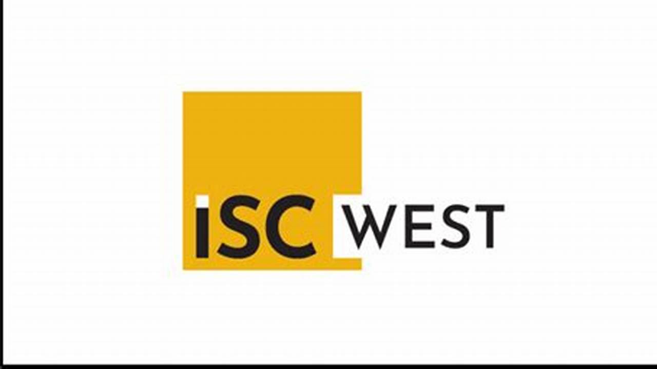 Isc West 2024 Cost