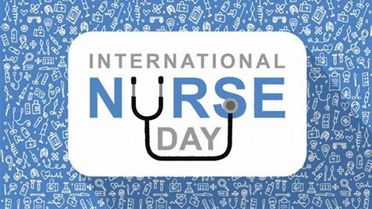 It&#039;s A Time For The World To Come Together To Honor Emergency Nurses Everywhere., 2024