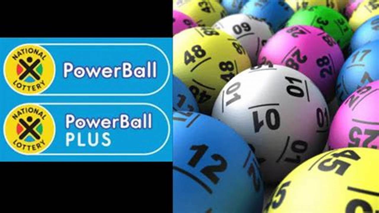 It’s Nearly Time For Friday, 1 March 2024’S Powerball And Powerball Plus Draws., 2024