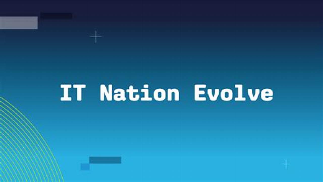 It Nation Evolve 2024