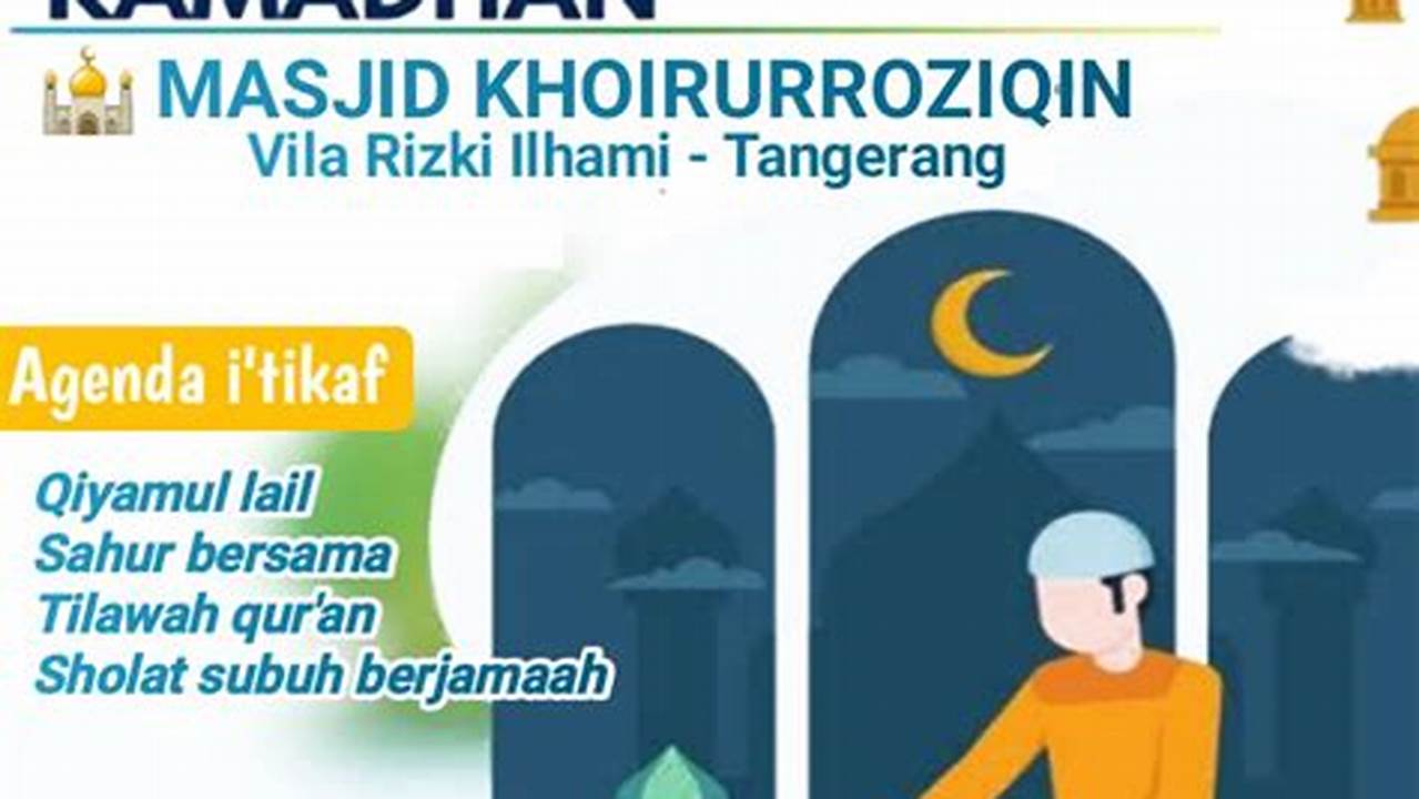 Itikaf Dan Tadarus, Ramadhan