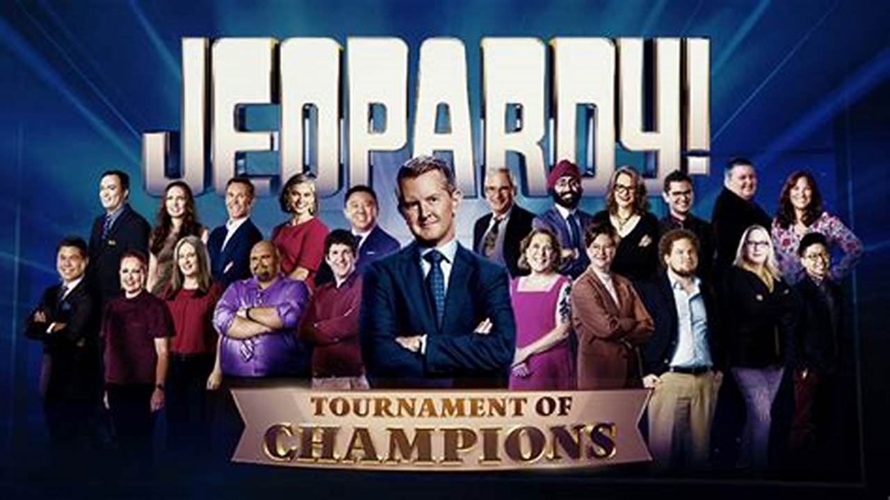 Jeopardy 2024 Tournament Of Champions Schedule