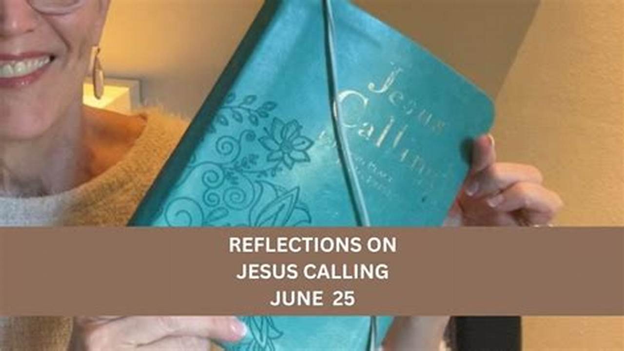 Jesus Calling June 25 2024