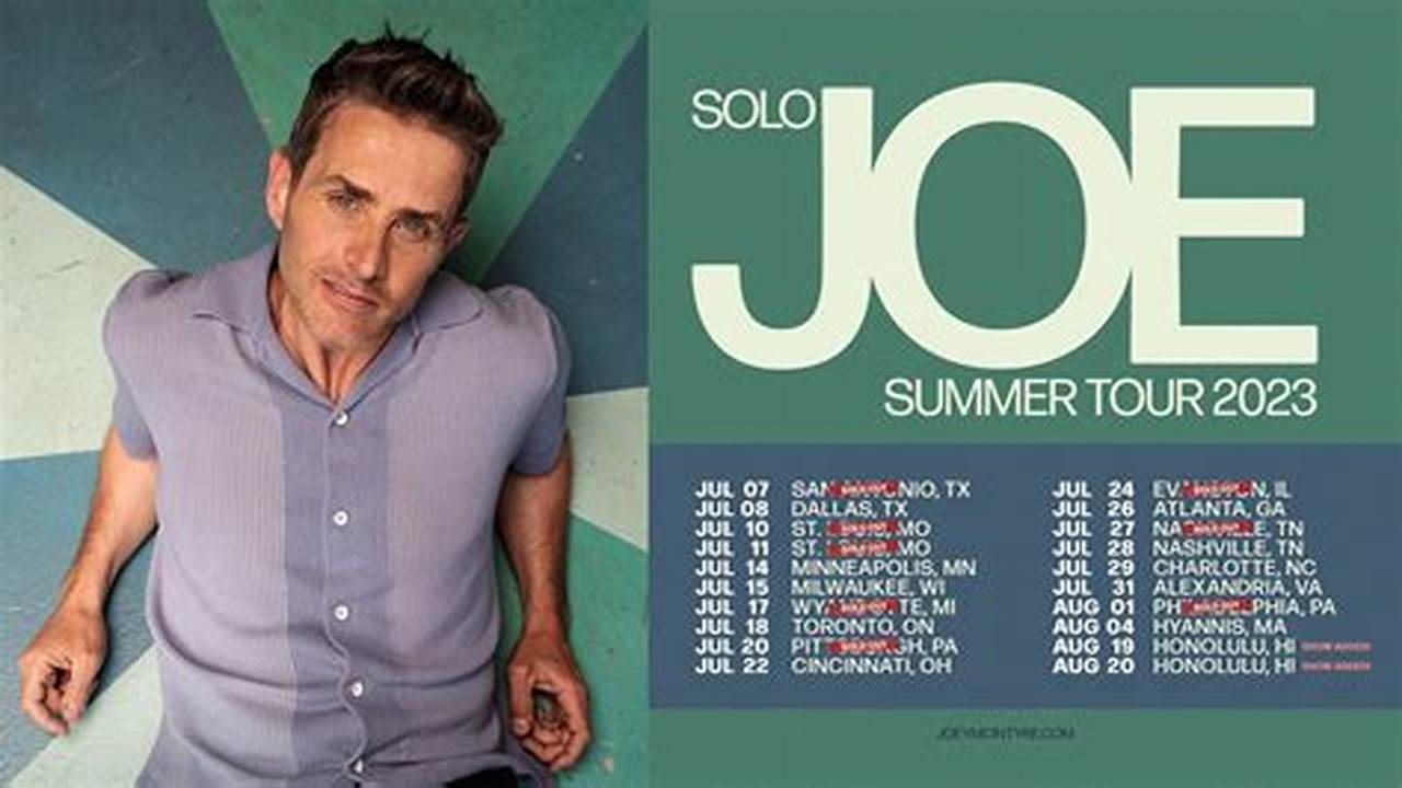 Joe Tour Dates 2024