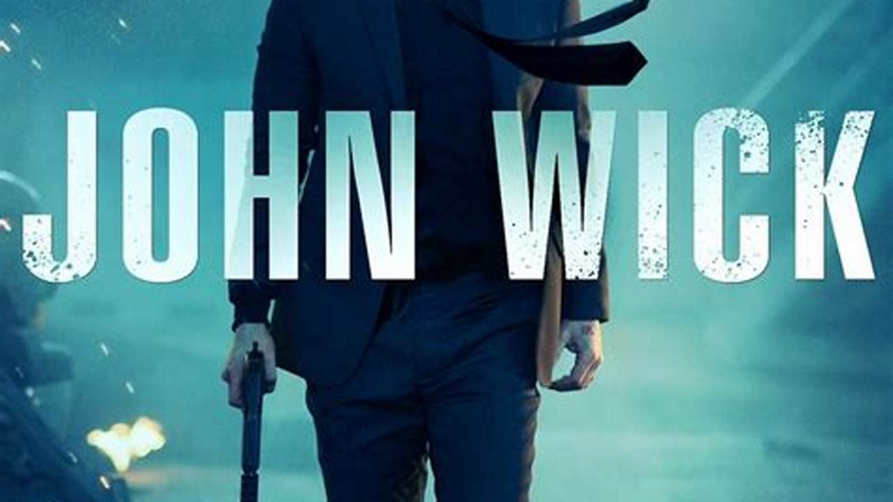 John Wick Streaming 2024