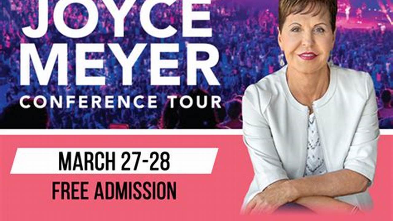 Joyce Meyer Conference 2024 Schedule